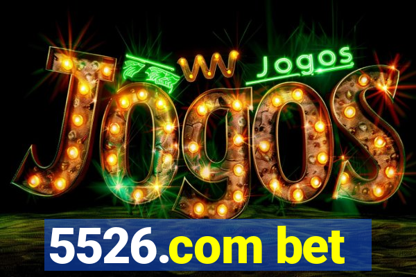 5526.com bet